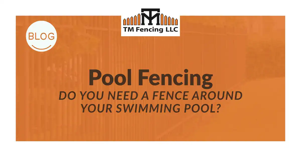 do you need a fence around a pool